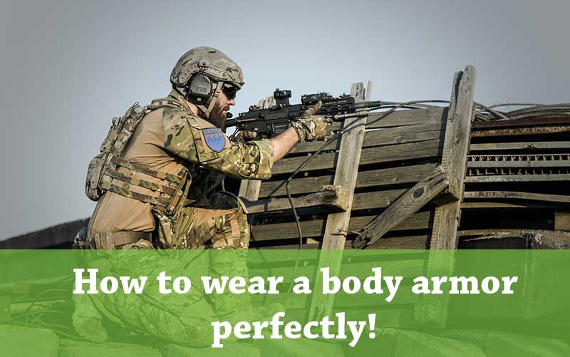 Howtowearabodyarmorperfectly Tactical Equipment